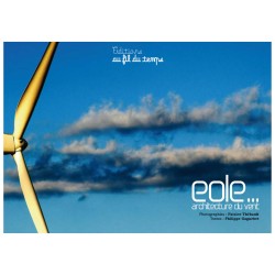 Eole - Architecture du vent