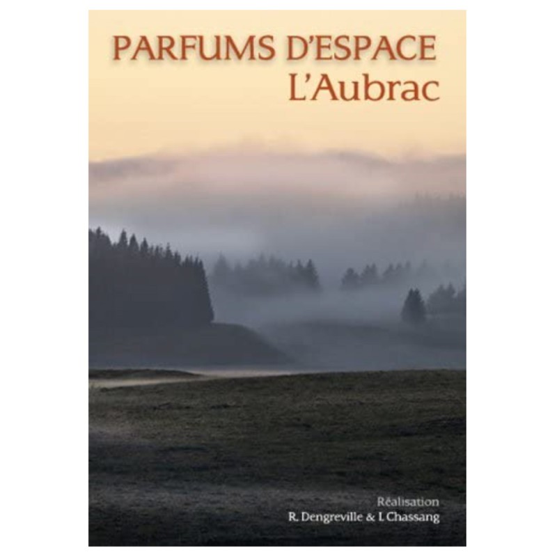 Parfums d'Espace, l'Aubrac